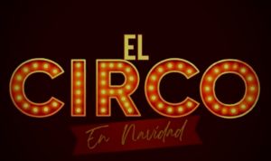 El gran circo en navidad